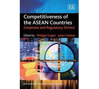 Philippe Gugler Competitiveness of the ASEAN Countries (Copertina rigida)