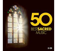 Philippe Jaroussky, Hendricks Barbara, Antonio Pappano, Kiri Te Kanawa, - 50 Best Sacred Music (Box3Cd)(Magnificat,Te Deum,Requiem,Gloria,Messa In B Min)