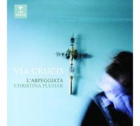 Philippe Jaroussky - Via Crucis (Rappresentazione Della Gloriosa Passione Di Cristo)