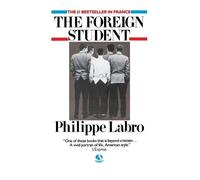 Philippe Labro The Foreign Student (Tascabile)