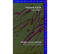 Philippe Lacoue-Labarthe Musica Ficta (Copertina rigida)