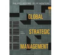 Philippe Lasserre Felipe Monteiro Global Strategic Management (Copertina rigida)