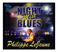 Philippe Lejeune - Night Mist Blues