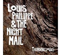 Philippe Louis & The Night Mail - Thunderclouds