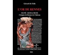 Philippe Marlin Arnaud de Sede Gerard de Sede Mich&e L'Or de Rennes, (Tascabile)