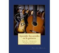 Philippe Merlin Aprender los acordes en la guitarra (Tascabile)