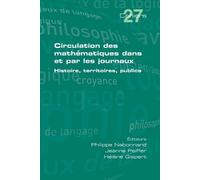 Philippe Nabonnand Je Circulation des mathématiques dans et par les (Tascabile)