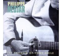 Philippe Nedjar - The Shadow of Your Smile