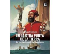 Philippe Nessmann En La Otra Punta de la Tierra (Tascabile)