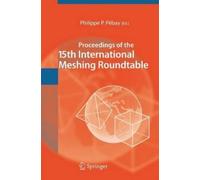 Philippe P. Peb Proceedings of the 15th International Meshing (Copertina rigida)