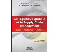 Philippe-Pierre Dornier Mi La logistique globale et le Supply Chain (Tascabile)