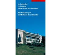 Philippe Potié Le Corbusier. Le Couvent Sainte Marie De La Tourette (Tascabile)