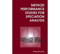 Philippe Quevau Method Performance Studies for Speciation An (Copertina rigida)