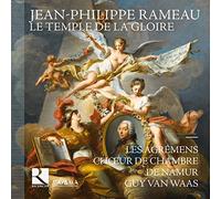 Philippe-Rameau/ Les Agremens/ Choeur De Chambr - Le Temple De La Gloire (2 CD)