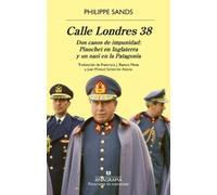 Philippe Sands Calle Londres 38 (Tascabile)