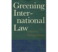 Philippe Sands Greening International Law (Copertina rigida)