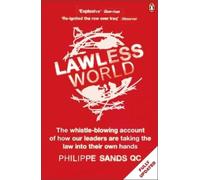 Philippe Sands Lawless World (Tascabile)