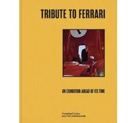 Philippe Séclier Tribute to Ferrari (Copertina rigida)