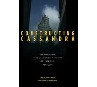 Philippe Silberzahn Milo Jones Constructing Cassandra (Copertina rigida)