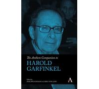 Philippe Sormani The Anthem Companion to Harold Garfinkel (Copertina rigida)