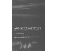 Philippe Van Haute Against Adaptation (Tascabile) Lacanian Clinical Field