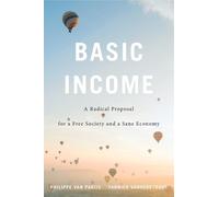 Philippe Van Parijs Yannick Vanderborght Basic Income (Tascabile)