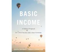 Philippe Van Parijs Yannick Vanderborght Basic Income (Tascabile)