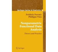 Philippe Vieu Frédéric Fer Nonparametric Functional Data Anal (Copertina rigida)