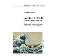 Philippe Willemart L’écriture à l’ère de l’indétermination (Tascabile)