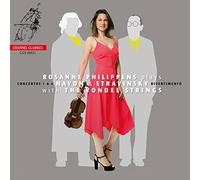 Philippens,Rosanne / Vondel Strings - Rosanne Philippens Plays Haydn & Stravinsky With