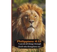 Philippians 4:13: Blank 6x9 lined Journal: "I can do all things through Christ who strengthens me."