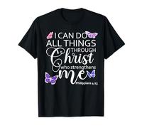 Philippians 413 I Can Do all Things Through Christ Christian Maglietta