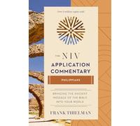 Philippians: The Niv Application Commentary : From Biblical Text to Contemporary Life