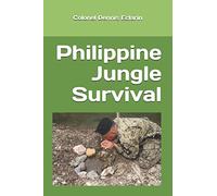 Philippine Jungle Survival