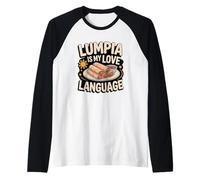 Philippine Lumpia Is My Love Language Pinoy Food Spring Roll Maglia con Maniche Raglan