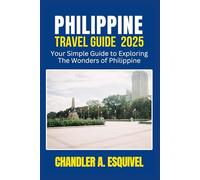 PHILIPPINE TRAVEL GUIDE 2025