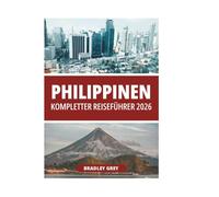 PHILIPPINEN KOMPLETTER REISEFÜHRER 2026