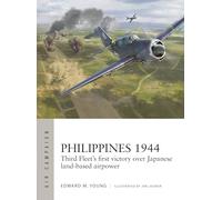 Edward M. Young Philippines 1944 (Tascabile) Air Campaign