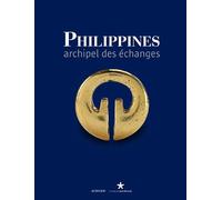 Philippines: Archipel des échanges
