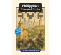 Philippines Crossword Puzzles: Crossword Puzzles with Easy to Read Print about the Philippines, Culture, History and More | 6x9 inches, 120 pages | ... Gift for Vacations, Holidays and Relaxation