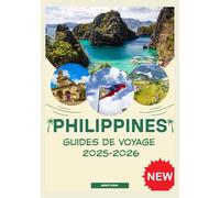 PHILIPPINES GUIDES DE VOYAGE 2025-2026