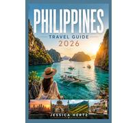 PHILIPPINES TRAVEL GUIDE 2026