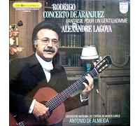 Philips 6500 454 - Alexandre Lagoya - Rodrigo : Concerto de Aranjuez, Fantaisie pour un Gentilhomme - Orchestre National de l'Opéra de Monte-Carlo, Direction Antonio de Almeida - (Disque vinyle 33 tours LP (et non CD).