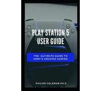 Philips Coleman Ph D Play Station 5 User Guide (Tascabile)