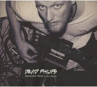 PHILIPS, DAVID - DECEMBER WINE