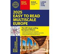 2025 Philip's Easy to Read Multiscale Road Atlas of Europe: (A4 paperback with