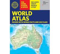 Philip's RGS World Atlas (A4) : with Global Cities, Facts and Flags