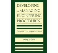 Phillip A. Clou Developing and Managing Engineering Procedure (Copertina rigida)