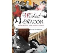 Phillip Andrew Gibbs Wicked Macon (Tascabile)