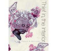 Phillip B Williams Thief in the Interior (Tascabile)